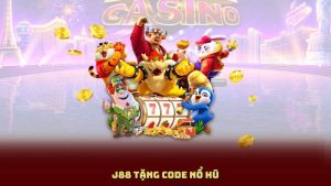 J88 Tặng Code Nổ Hũ – Săn Jackpot Triệu Đồng Mỗi Ngày